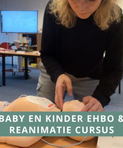 Baby en kinder EHBO & reanimatie cursus